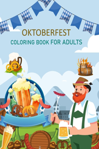 Oktoberfest Coloring Book For Adults