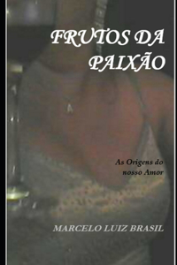 Frutos Da Paixão