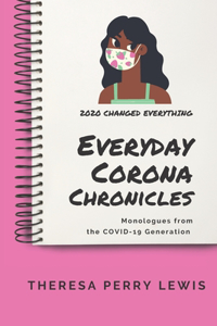 Everyday Corona Chronicles