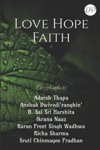 Love Hope Faith 2