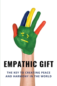 Empathic Gift