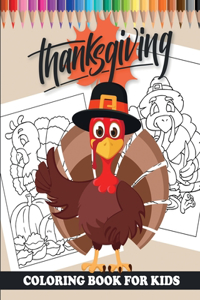 Thanksgiving - Coloring Book for kids: 20 incredible colorings for children to celebrate Thanksgiving 42 pages, Large Format A4 (8' x 10') Gift idea for girl or boy