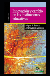 Innovación y cambio en las instituciones educativas