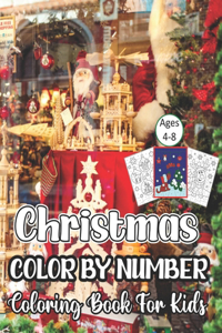 Christmas Color By Number Coloring Book For Kids Ages 4-8
