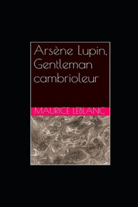 Arsène Lupin, Gentleman-Cambrioleur illustrée