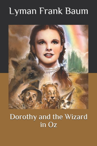 Dorothy and the Wizard in Oz