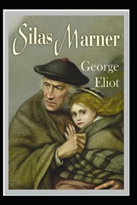 Silas Marner Annotated