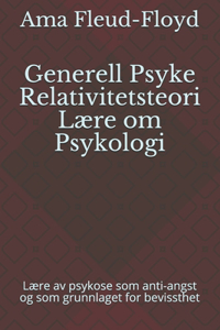 Generell Psyke Relativitetsteori Lære om Psykologi