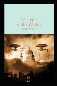 The War of the Worlds Annotated