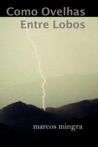 Como Ovelhas Entre Lobos