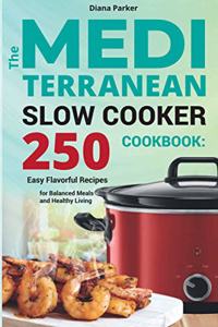 Mediterranean Slow Cooker Cookbook