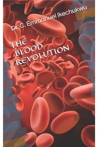 The Blood Revolution