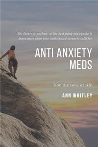 Anti Anxiety Meds