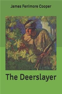 The Deerslayer