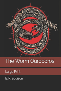 The Worm Ouroboros