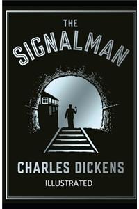 The Signal-Man Illustrated