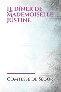 Le dîner de Mademoiselle Justine