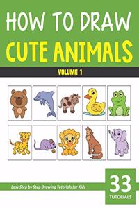 How to Draw Cute Animals - Volume 1