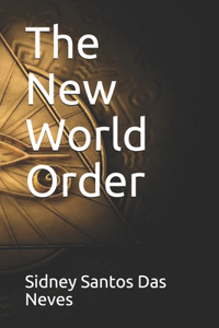 The New World Order