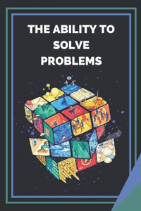 Ability to Solve Problems