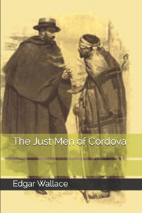 The Just Men of Cordova