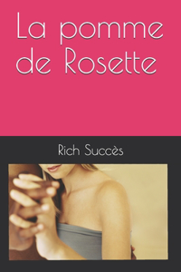 La pomme de Rosette