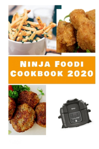 Ninja Foodi Cookbook 2020