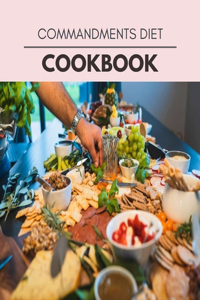 Commandments Diet Cookbook