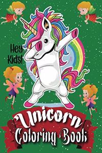 Hey Kids! Unicorn Coloring Book