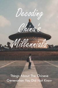Decoding Millennials Generation Of China