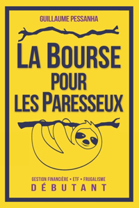 Bourse pour les Paresseux