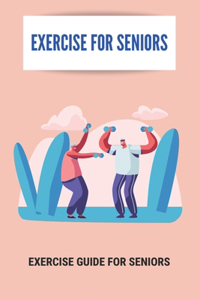 Exercise For Seniors