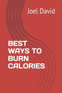 Best Ways to Burn Calories