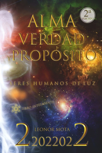 Alma, verdad y propósito
