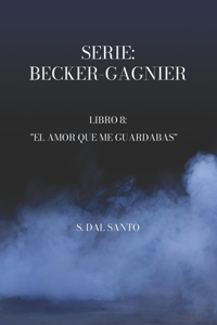 Serie Becker- Gagnier