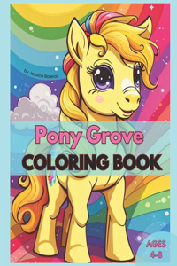 Pony Grove