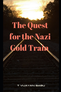Nazi Gold Train Quest