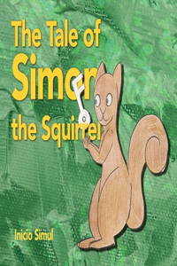 Tale of Simon the Squirrel