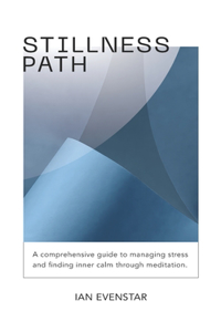 Stillness Path