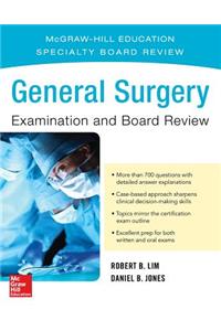 General Surgery Examination and Board Review