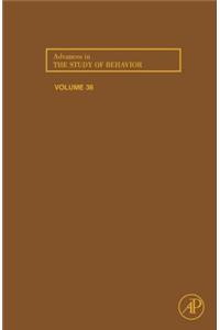 Advances in the Study of Behavior