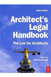 Architect's Legal Handbook: The Law for Architects