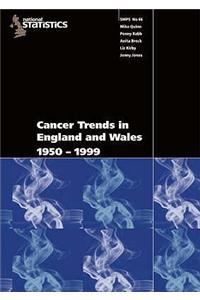 Cancer Trends in England and Wales 1950-1999