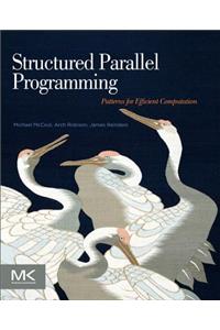 Structured Parallel Programming