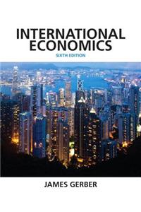 International Economics Plus New Mylab Economics with Pearson Etext -- Access Card Package