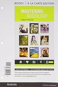 Mastering Sociology Books a la Carte Plus Mylab Sociology -- Access Card Package