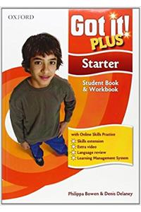 Got It! Plus: Starter: Student Pack