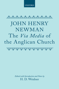The Via Media of the Anglican Church