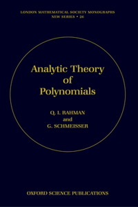 Analytic Theory of Polynomials