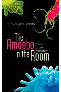 The Amoeba in the Room